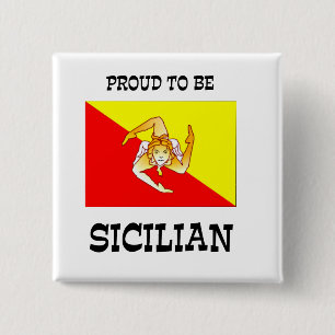 Proud to be Sicilian  Button
