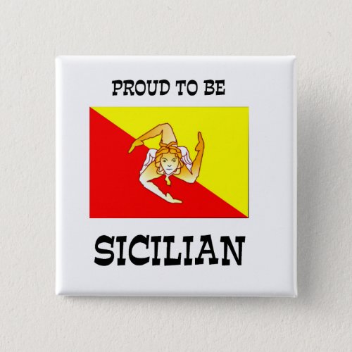 Proud to be Sicilian  Button