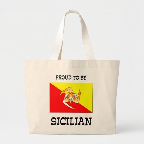 Proud to be Sicilian Large Tote Bag