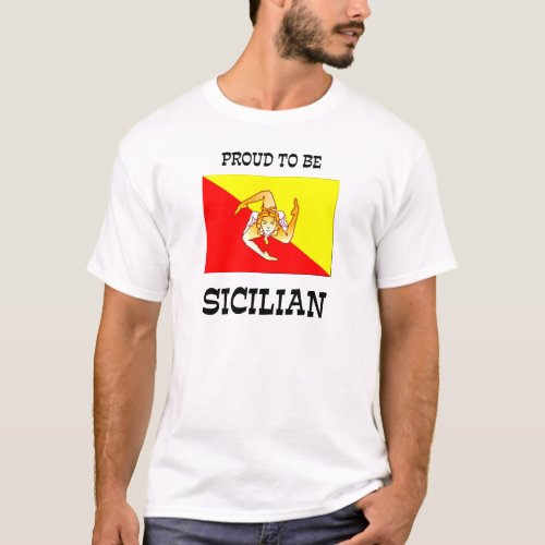 Proud to be Sicilian T_Shirt