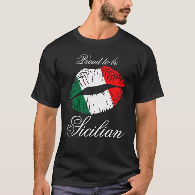 Proud To Be Sicilian T-Shirt (Front)
