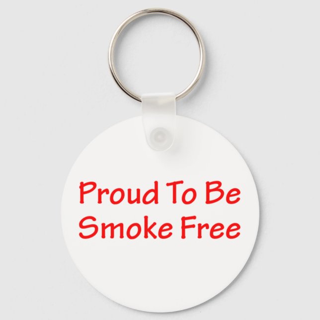 Proud to be smoke free keychain (Front)
