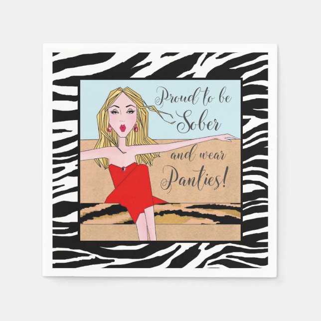 Proud to Be Sober & Wear Panties! Napkins (Front)