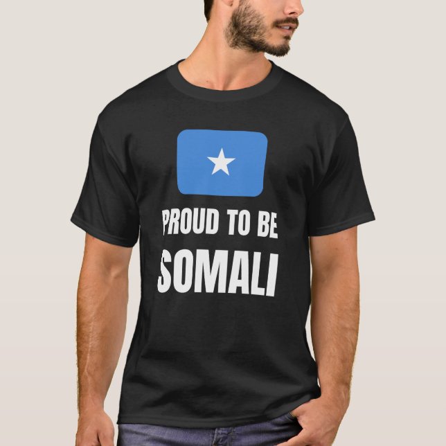 Proud to be Somali T-Shirt (Front)