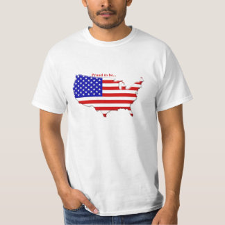 Proud to be... T-Shirt