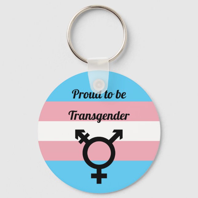 Proud to be Transgender | Trans Pride  Keychain (Front)