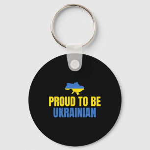 Proud To Be Ukrainian Shirt Ukraine Flag Keychain