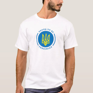 Proud to be Ukrainian sign with Coat of Arms T-Shirt
