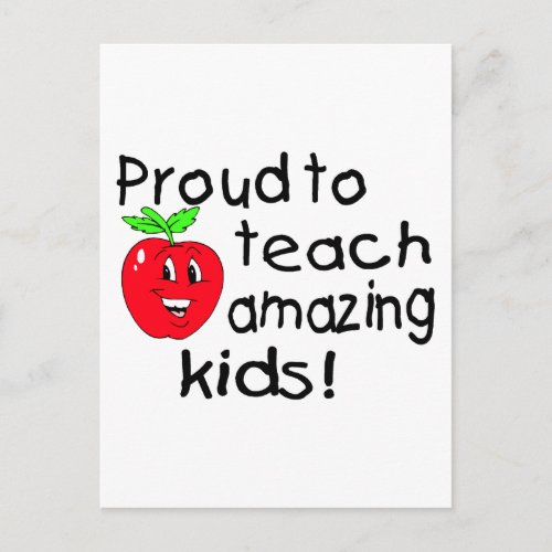 Proud To Teach Amazing Kids Apple Postcard