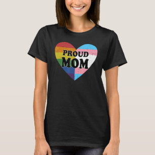 Proud Trans Mom Proud Ally Lgbtq Transgender Prou T-Shirt