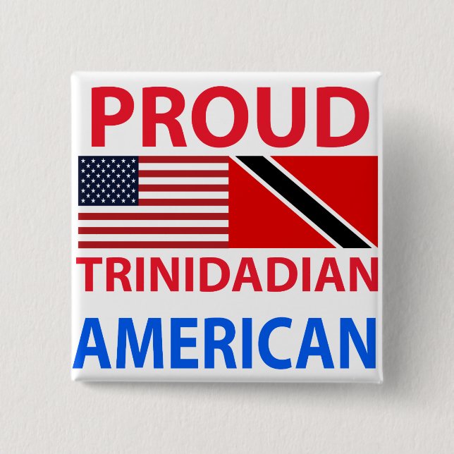 Proud Trinidadian American Button (Front)