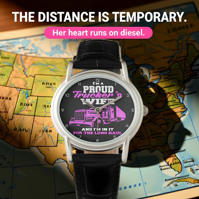Proud Trucker's Wife: Long Haul Watch (Creator Uploaded)