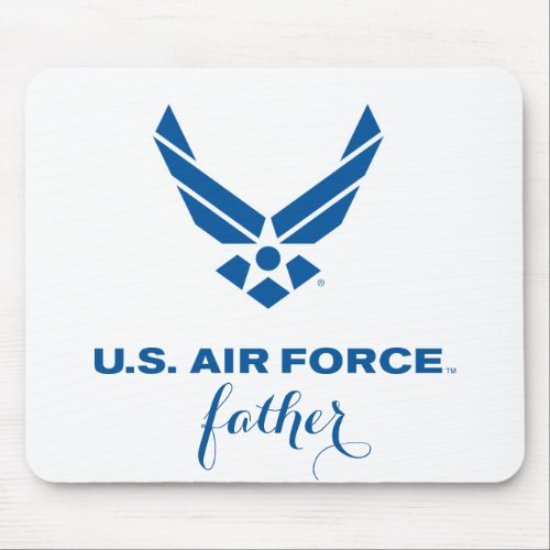 Proud US Air Force Father Mousepad