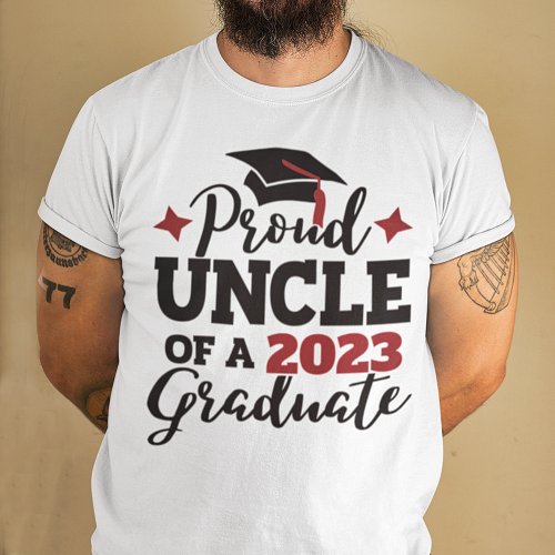 Proud Uncle 2023 graduate black red tassel T_Shirt
