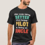 Proud Uncle and Pilot Funny Uncle from Niece Nephe T-Shirt