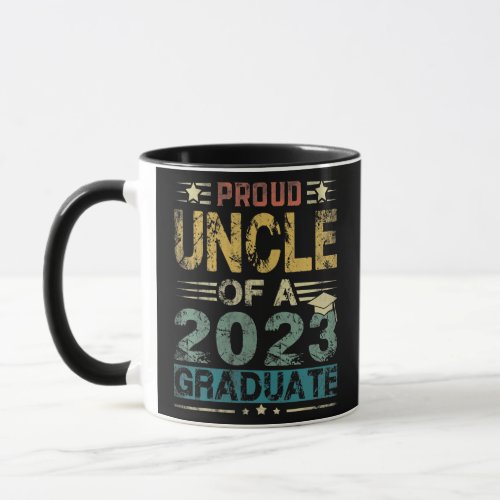 Proud Uncle of a Class of 2023 Graduate Senior 23 Mug