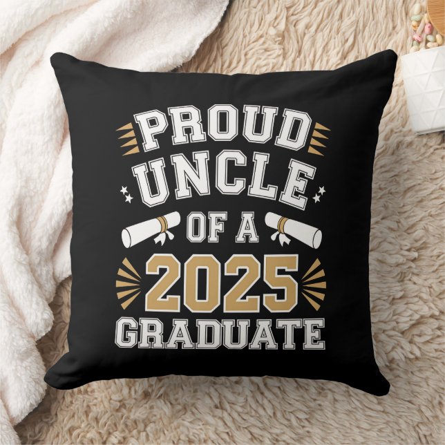 Proud Uncle Of A Class Of 2025 Graduate Graduation Throw Pillow (Blanket)