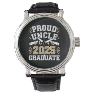 Proud Uncle Of A Class Of 2025 Graduate Graduation Watch