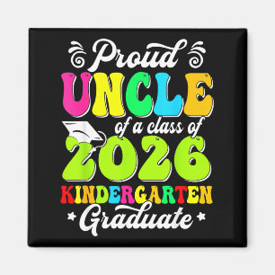 Proud uncle of a class of 2026 graduate senior magnet