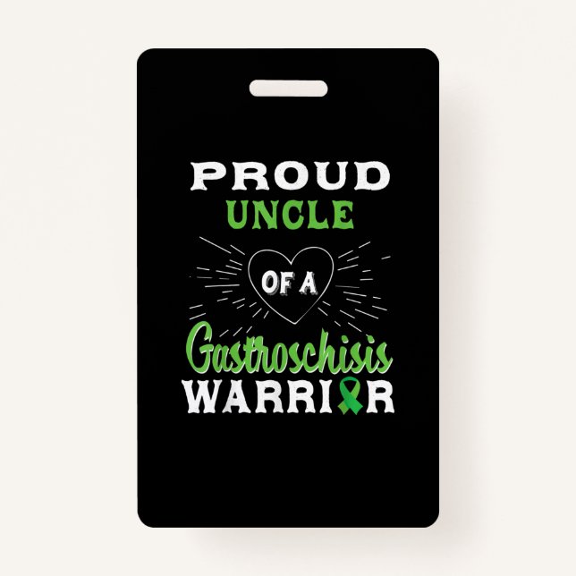 Proud Uncle Of A Gastroschisis Warrior Awareness . Badge (Front)