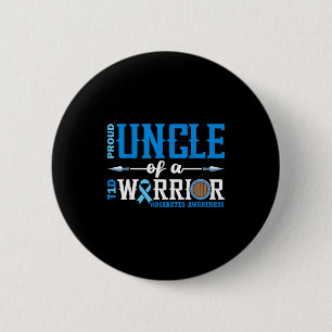 Proud Uncle Of A T1d Warrior Diabetes Awareness Ri Button