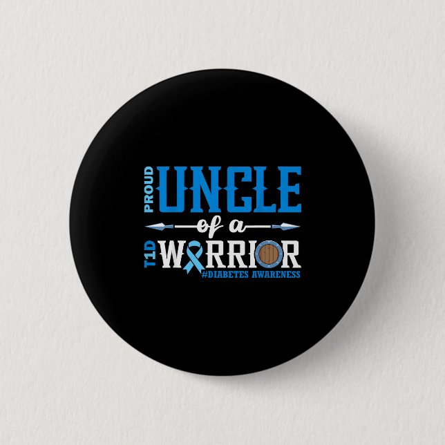 Proud Uncle Of A T1d Warrior Diabetes Awareness Ri Button (Front)
