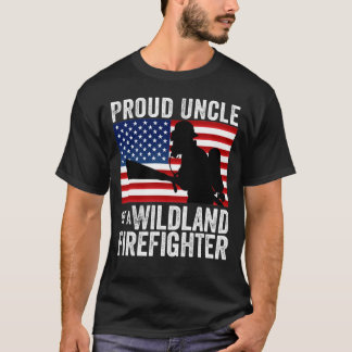 Proud Uncle of A Wildland Firefighter Us Flag T-Shirt