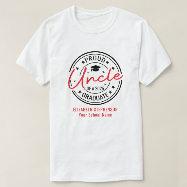 Proud Uncle of the graduate family matching  T-Shirt (Design Front)