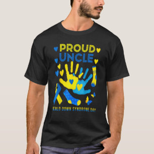Proud Uncle T21 World Down Syndrome Awareness Day T-Shirt