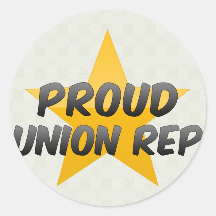 Proud Union Rep Classic Round Sticker