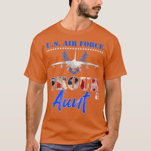 Proud US Air Force Aunt Pride Military Family Tee 