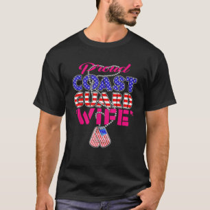 Proud US Coast Guard Wife US Flag Dog Tags Militar T-Shirt