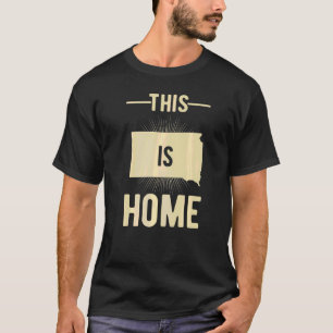 Proud Usa Fan State This Is Home Map South Dakota T-Shirt