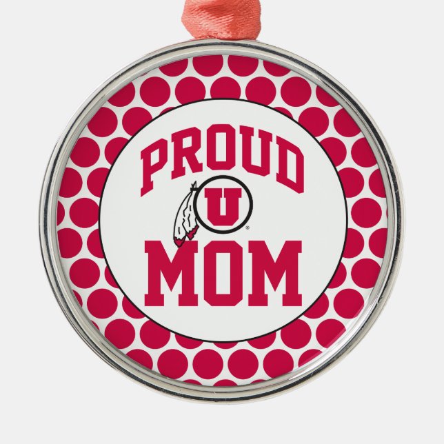 Proud Utah Mom Metal Ornament (Front)