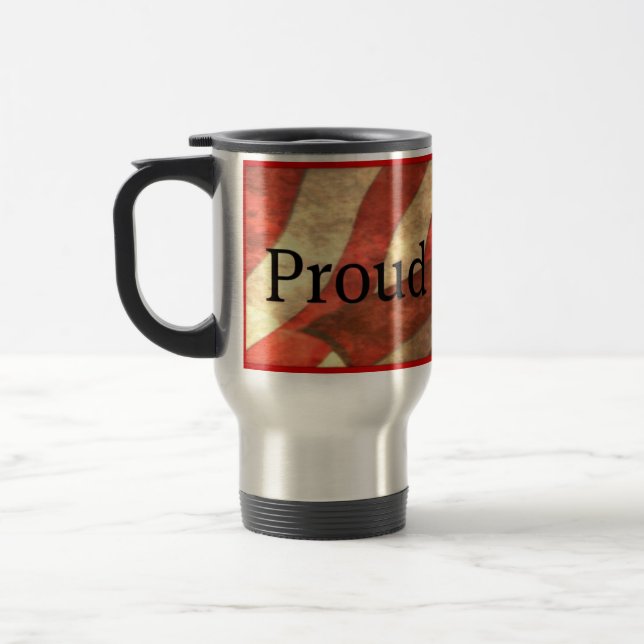 Proud Veteran, American Flag Commuter Mug (Left)