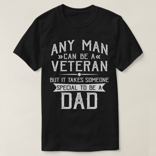 Proud Veteran Dad Gift for Him Fathers Day T_Shirt