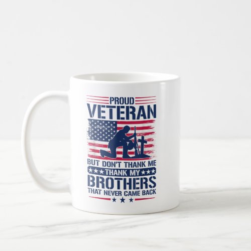 Proud Veteran Honoring All Who Served US Flag Coffee Mug