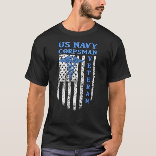 Proud Veteran Navy Corpsman Gifts Navy Patriot T_Shirt