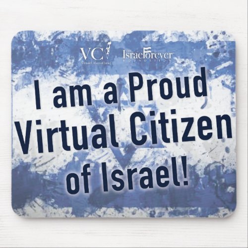Proud Virtual Citizen of Israel Mouse Pad