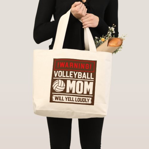 Proud Volleyball Mom Funny Biggest Fan Will Yell Large Tote Bag