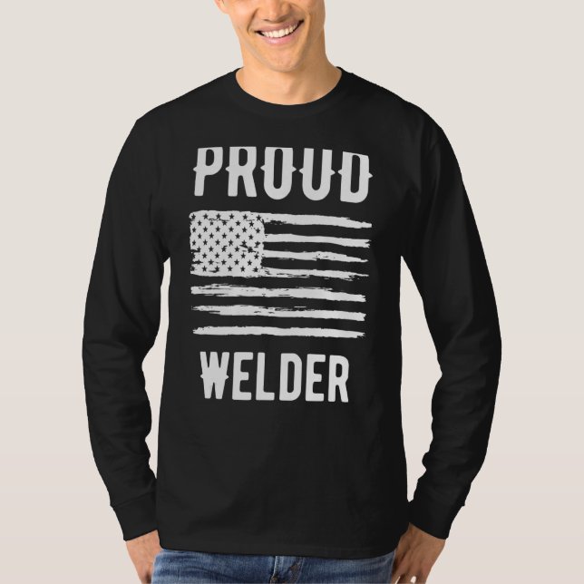 Proud Welder Profession American Flag T-Shirt (Front)