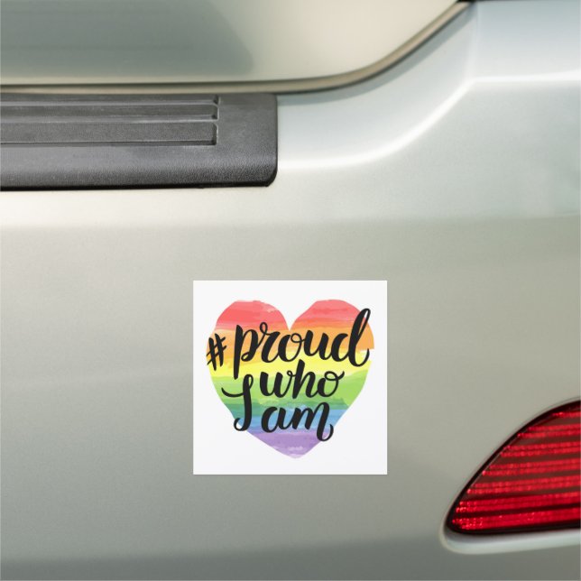 Proud Who I Am Car Magnet (In Situ)