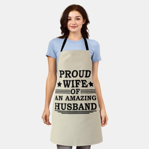 proud wife of a an amazing husband apron