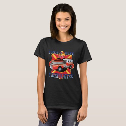 Proud Wife Of A Firefighter T_Shirt