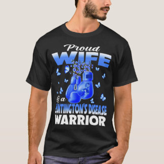 Proud Wife Of A Huntington's Disease Warrior Aware T-Shirt