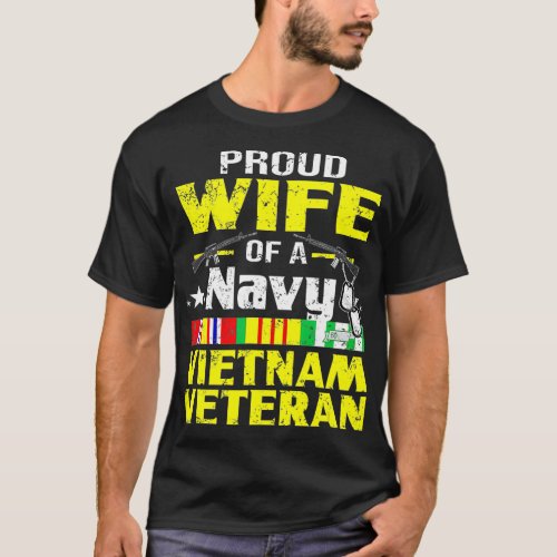 Proud Wife Of A Navy Vietnam Veteran  T_Shirt