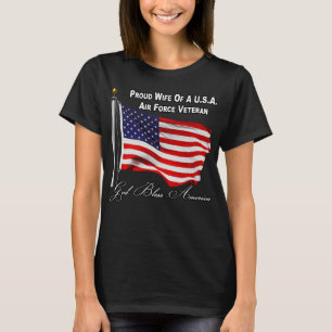 Proud Wife Of A US Air Force Veteran With USA Flag T-Shirt