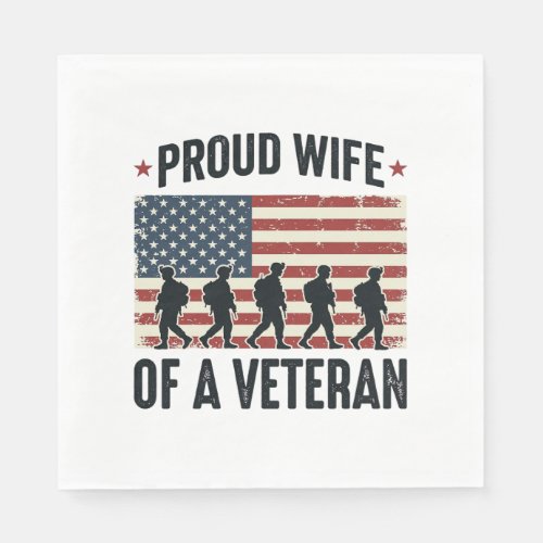 Proud Wife of a Veteran Patriotic Shirt Design (2) Napkins