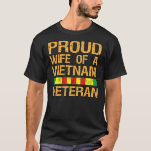 Proud Wife Of A Vietnam Veteran, Veteran's Day T-Shirt