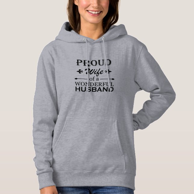 proud wife of a wonderful husband hoodie (Front)